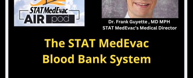 STAT MedEvac Podcast