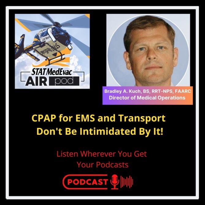STAT MedEvac Podcast CPAP Bradley Kuch